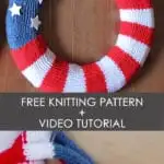 Learn how to Knit a Patriotic Flag Wreath with Studio Knit - Free Pattern + Video Tutorial!