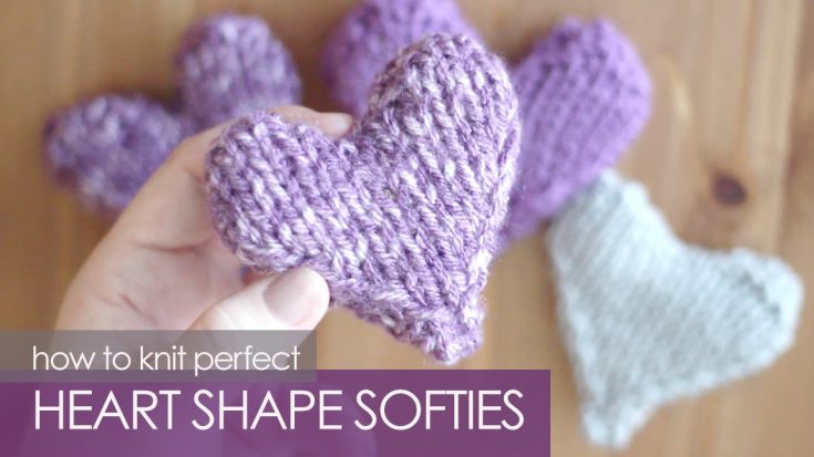 Knit Heart Softies Free Pattern with Video Tutorial