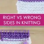 Right & Wrong Side (RS vs WS): Knitting Lessons for Beginners with Studio Knit | Watch Free Knitting Video Tutorial