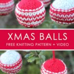 How to Knit Xmas Ball HOLIDAY ORNAMENTS | We Are Knitters