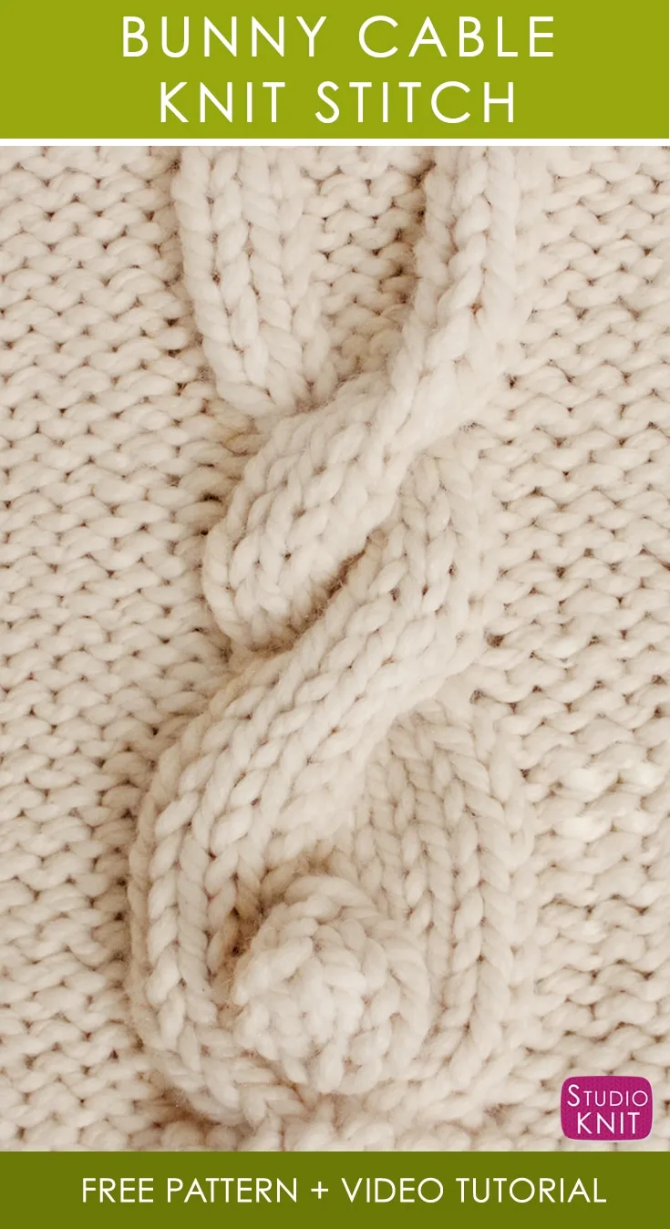 How to Knit a Bunny Cable Knit Stitch Pattern with Free Knitting Pattern + Video Tutorial by Studio Knit