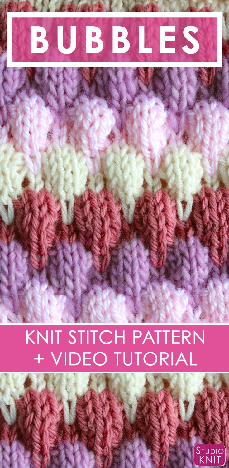 How to Knit the Bubble Stitch Pattern Studio Knit