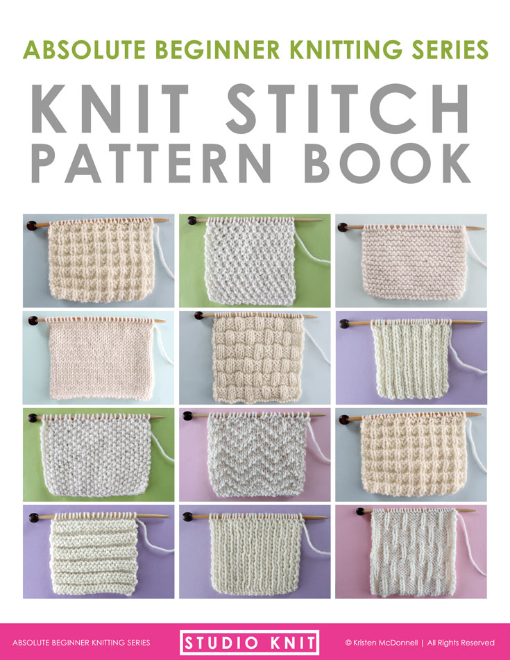 Knit Stitch Patterns for Beginning Knitters Studio Knit