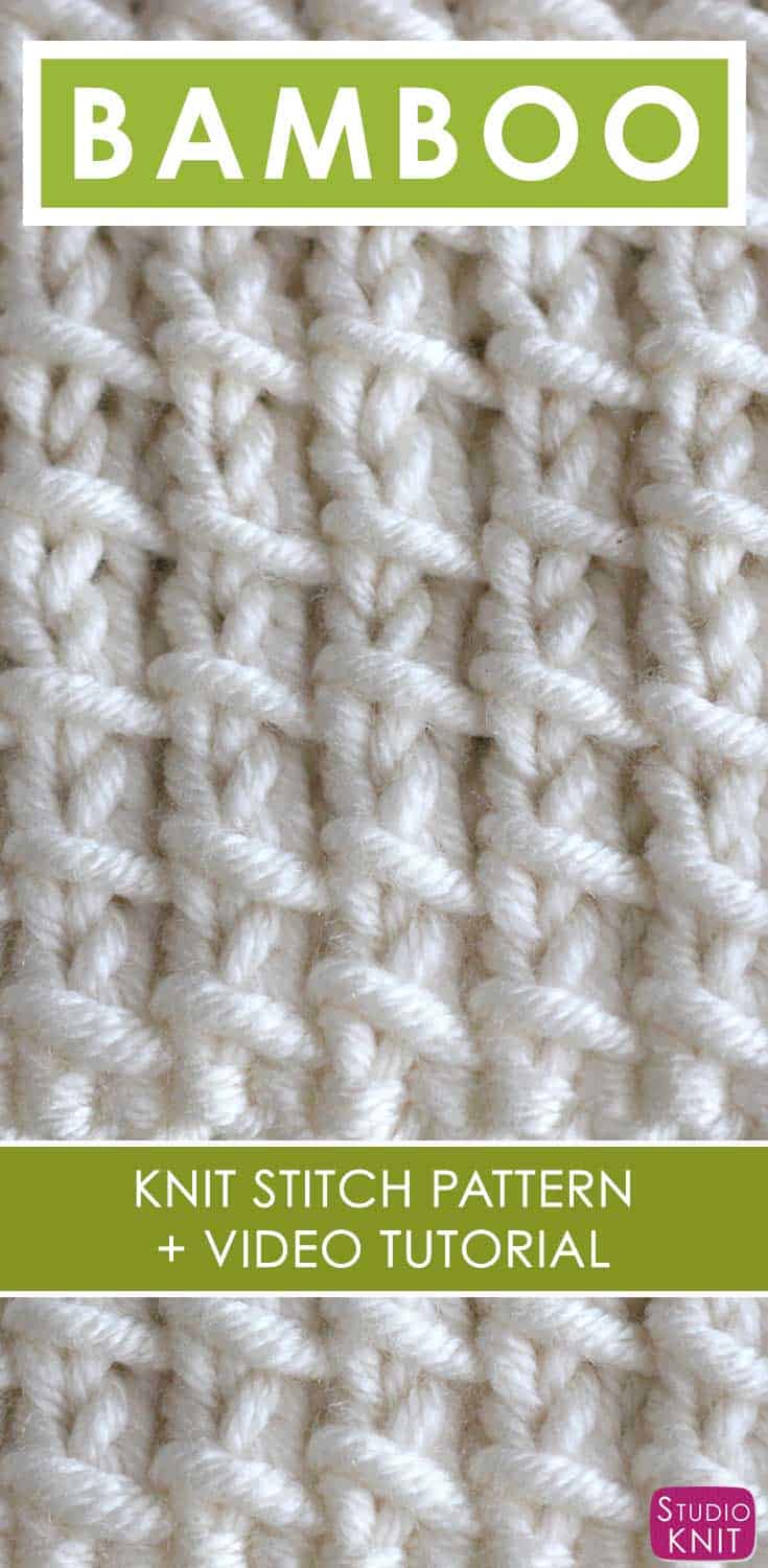 How to Knit the BAMBOO Stitch Pattern with Video Tutorial ...
