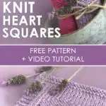 Easy Heart Knit Stitch Pattern by Studio Knit with Free Pattern and Video Tutorial.