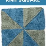 Pinwheel Knit Square. Get free knitting pattern and watch video tutorial by Studio Knit