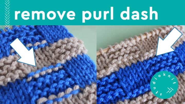 How to Remove Purl Dash Lines (Knitting Technique)