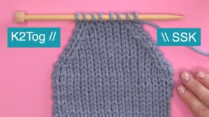 How to Decrease in Knitting with SSK and K2Tog - Studio Knit